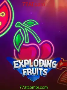 ExplodingFruits: Uma Nova Aventura em Jogos com 77AT.com